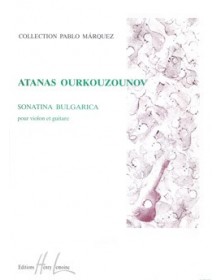 Atanas Ourkouzounov : Sonatina Bulgarica