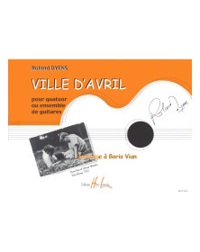 Ville d'Avril - Roland Dyens - Ensemble de Guitares - Henry Lemoine