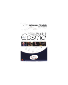 La Course A L'Echalotte - Vladimir Cosma - pour Concert Band