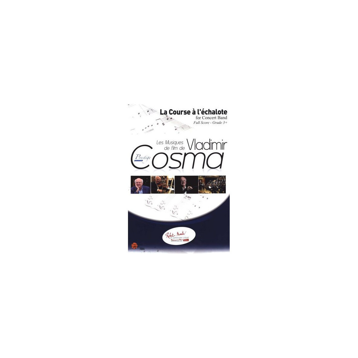 La Course A L'Echalotte - Vladimir Cosma - pour Concert Band