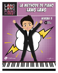 Méthode de piano Niveau 5 - Lang Lang - Editions Henry Lemoine