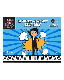 Méthode de Piano - Niveau 3 - Lang Lang - Editions Henry Lemoine
