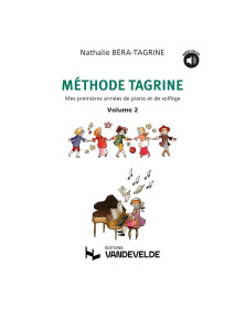 Méthode Tagrine Vol.2 - Piano - Nathalie Béra-Tagrine - Van de Velde