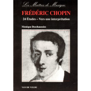 Monique Deschaussee :  24 Etudes de Chopin - Vers une interprétation