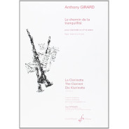 Le chemin de la tranquillité - Clarinette et Piano - Anthony Girard