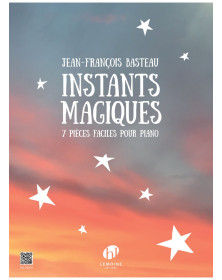 Instants magiques - Piano - Basteau - Editions Henry Lemoine
