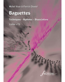 Baguettes - Cahier 1 - Visse - Chastel - Anne Fuzeau Classique