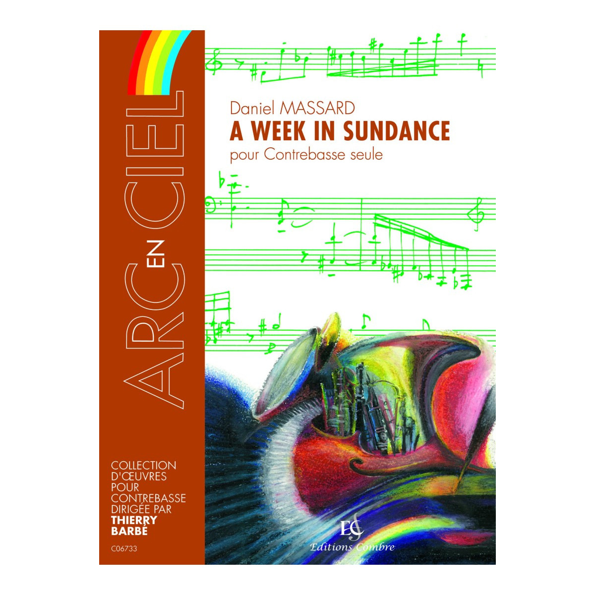 A Week in Sundance - Daniel Massard - Contrebasse - Editions Combre