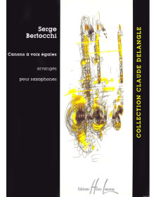 Canons à voix égales - Serge Bertocchi - Editions Henry Lemoine