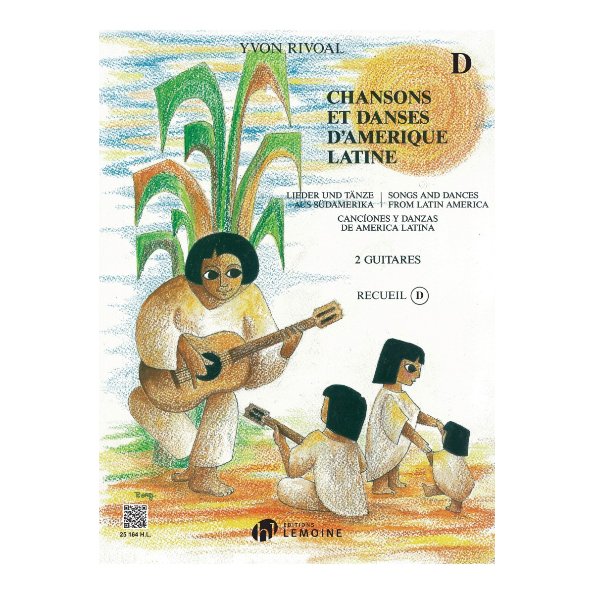 Chansons et Danses d'Amérique Latine Vol. D - Guitare - Henry Lemoine