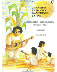 Chansons et Danses d'Amérique Latine Vol. C - 2 Guitares - Henry Lemoine