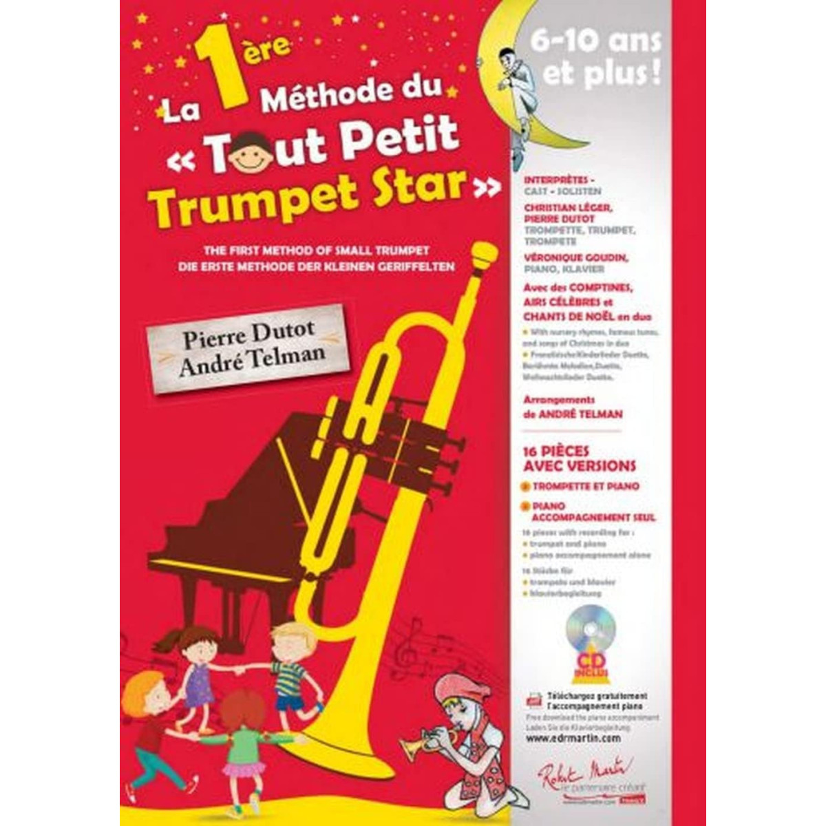 La 1ère Méthode du Tout Petit Trumpet Star - Editions Robert Martin