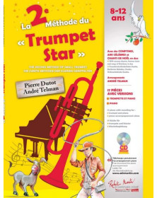 La 2ème Méthode du Trumpet Star - Editions Robert Martin