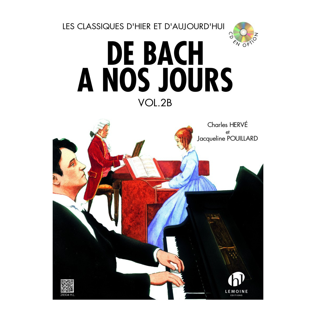 De Bach à nos Jours Vol. 2B - Piano - Editions Henry Lemoine