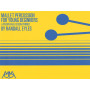Mallet Percussion for Young Beginners - Randall Eyles - Meredith Music