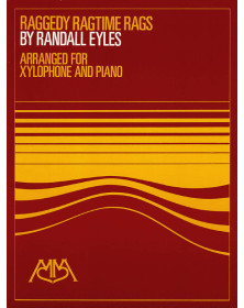 Raggedy Ragtime Rags - Randall Eyles - Xylophone - Meredith Music