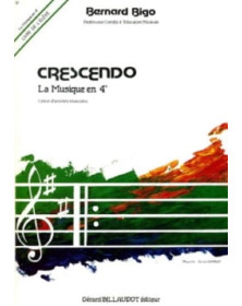 Crescendo - La Musique En 4ème - élève - Bernard Bigo - Gérard Billaudot