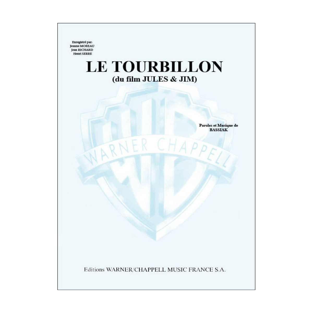 Le Tourbillon (du film Jules et Jim) - Partition - Editions Carisch