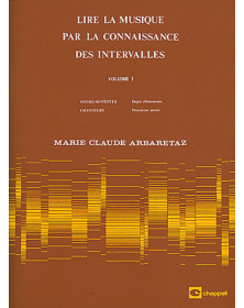 Lire la musique par la connaissance des intervalles Vol. 1 - Arbaretaz