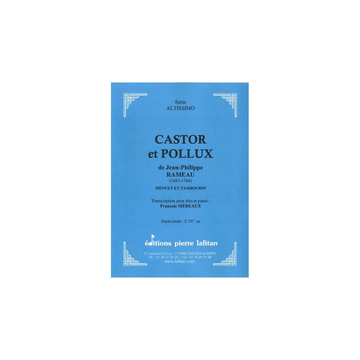 Castor et Pollux - Rameau - Alto et Piano - Editions Pierre Lafitan