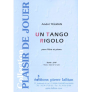 Un Tango Rigolo - Flûte et Piano - André Telman - Ed. Pierre Lafitan