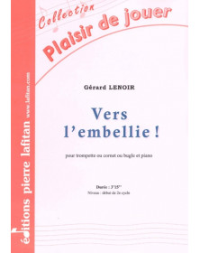 Vers l'embellie ! - Trompette et Piano - Gérard Lenoir - Ed. Pierre Lafitan