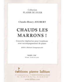 Chaud les marrons ! - Trombone et Piano - Claude-Henry Joubert