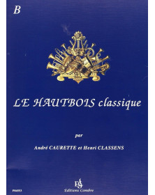 Le Hautbois classique Vol.B - Caurette Classens - Editions Combre