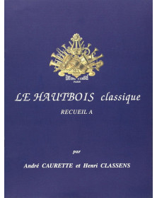 Le Hautbois classique Vol.A