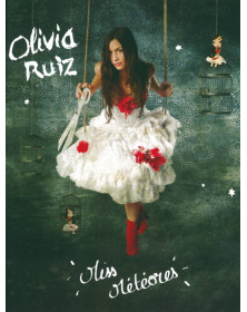 Miss Météores - Olivia Ruiz - Partitions pour Piano, Chant et Guitare