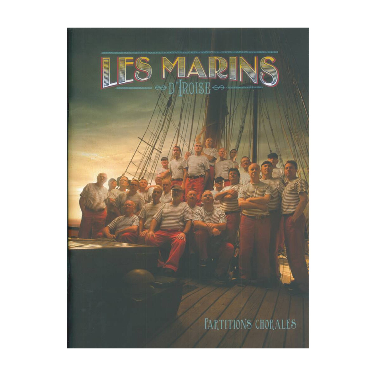 Les Marins d'Iroise - Partitions pour Piano, Chant et Guitare