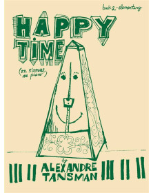 Happy Time book 2 - Elementary - Alexandre Tansman