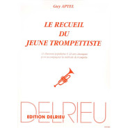 Le Recueil du Jeune Trompettiste - Guy Apter - Editions Delrieu