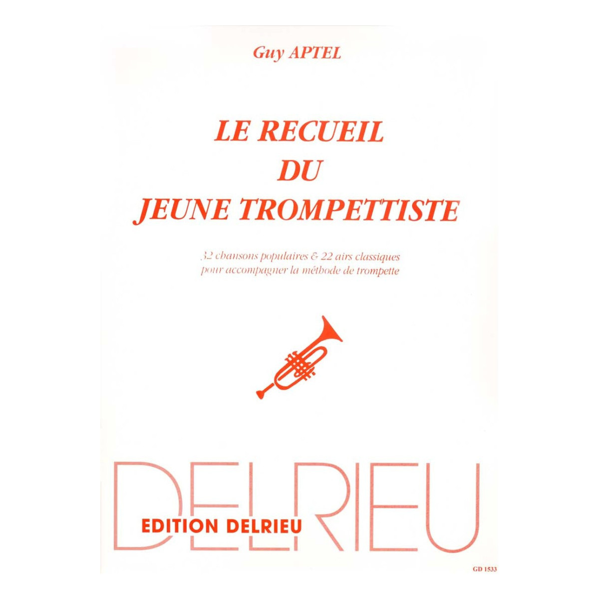 Le Recueil du Jeune Trompettiste - Guy Apter - Editions Delrieu