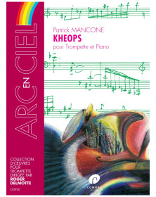Kheops - Mancone - Trompette et Piano - Editions Combre