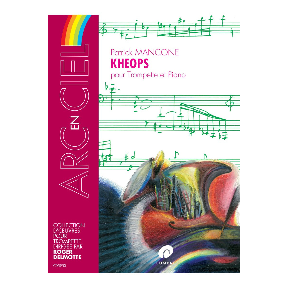 Kheops - Mancone - Trompette et Piano - Editions Combre