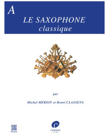Le Nouveau Saxophone Classique Vol. A - Editions Combre
