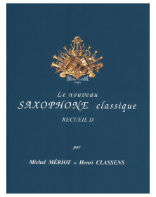 Le Nouveau Saxophone Classique Vol.D - Editions Combre