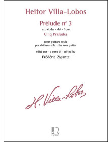Prélude n° 3 - extrait des Cinq Préludes - Guitare - Villa Lobos