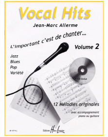 Vocal hits Vol.2 - Jean-Marc Allerme - Editions Henry Lemoine