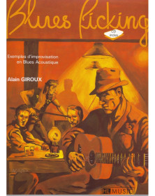 Le Blues picking - Guitare - Alain Giroux - Editions Henry Lemoine