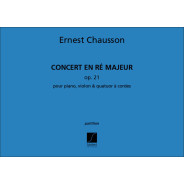 Concert en Ré Majeur Op. 21 - Ernest Chausson - Conducteur