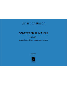Concert en Ré Majeur Op. 21 - Ernest Chausson - Conducteur