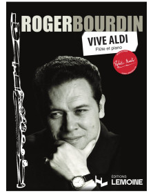 Vive Aldi - Roger Bourdin - Flute et Piano - Editions Robert Martin