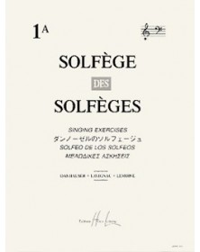 Solfège des Solfèges Vol.1A...
