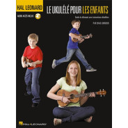 Le Ukulélé pour les enfants - Hal Leonard