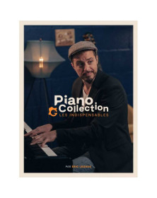 Piano Collection - Les Indispensables - Eric Legaud - Quick Partitions