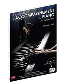 J'apprends L'accompagnement au Piano - Christophe Astié - F2M