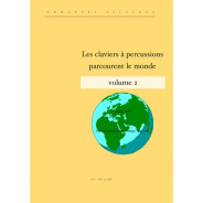 Les claviers à percussions parcourent le monde Vol. 2