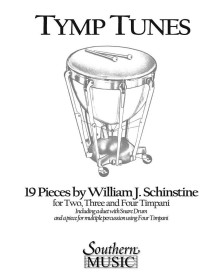 Tymp Tunes - Wm. J. Schinstine - Southern Music Company